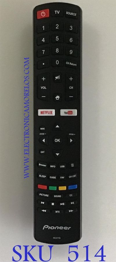 CONTROL REMOTO ORIGINAL NUEVO  PIONEER SMART TV / 06-531W52-PI01X / RC311S / T170805001788R2 / MODELO PLE-32S1HD